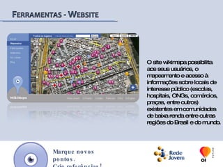 Apresentações  e  certificações do projeto:Marque novos pontos.Crie referências!