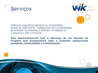 Serviços


Softwares específicos atendem as necessidades
exatas de cada cliente. Trabalhando com a metodologia
já existente na empresa, o software irá adaptar-se
à empresa e não o contrário.

Este desenvolvimento terá a liderança de um Gerente de
Projetos que acompanhará todo o processo assegurando
qualidade, pontualidade e customização.
 