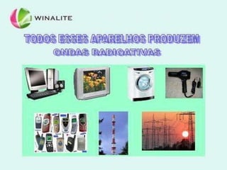 ONDAS RADIOATIVAS 