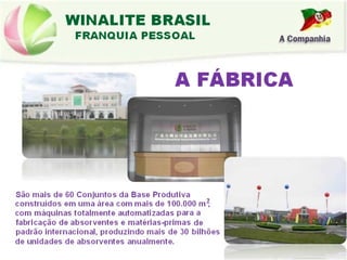 A FÁBRICA
 