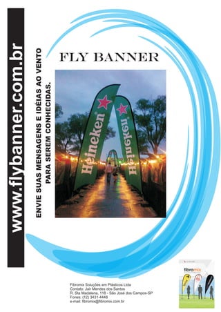 www.flybanner.com.br
 ENVIE SUAS MENSAGENS E IDÉIAS AO VENTO
         PARA SEREM CONHECIDAS.
 