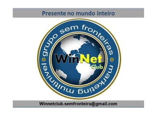 WinNet Club Apresentação Portugues Grupo Sem Fronteira