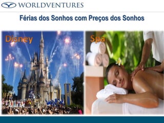 Férias dos Sonhos com Preços dos Sonhos

 