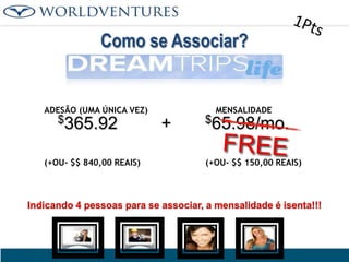 Como se Associar?

ADESÃO (UMA ÚNICA VEZ)

$365.92
(+OU- $$ 840,00 REAIS)

MENSALIDADE

+

$65.98/mo.
(+OU- $$ 150,00 REAIS)

Indicando 4 pessoas para se associar, a mensalidade é isenta!!!

 
