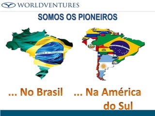 SOMOS OS PIONEIROS

 