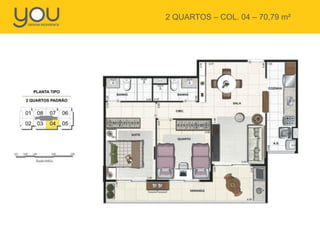 2 QUARTOS – COL. 04 – 70,79 m²
 