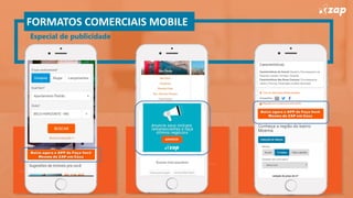 Especial de publicidade
FORMATOS COMERCIAIS MOBILE
 
