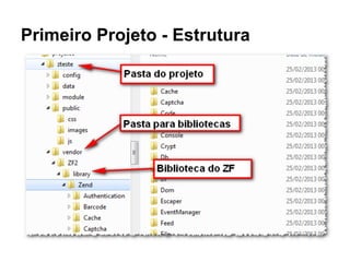 Primeiro Projeto - Estrutura
 