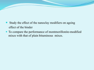 A presentation on nano modified bitumen | PPTX