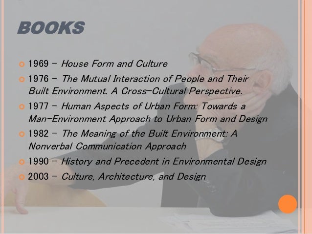a presentation on amos rapoport house form and culture