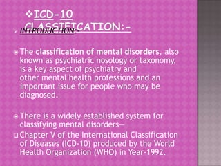 A presentation on classification of mental disorders | PPTX