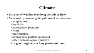 A presentation on climate change and its impact | PPTX