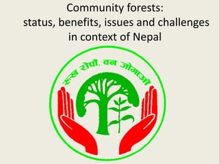 A presentation on community forest | PPTX
