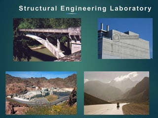 Structural Engineering Laboratory
 