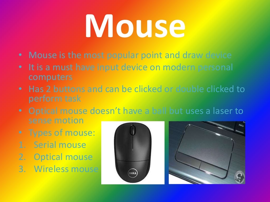 A presentation on input devices