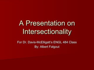 A Presentation on Intersectionality | PPT