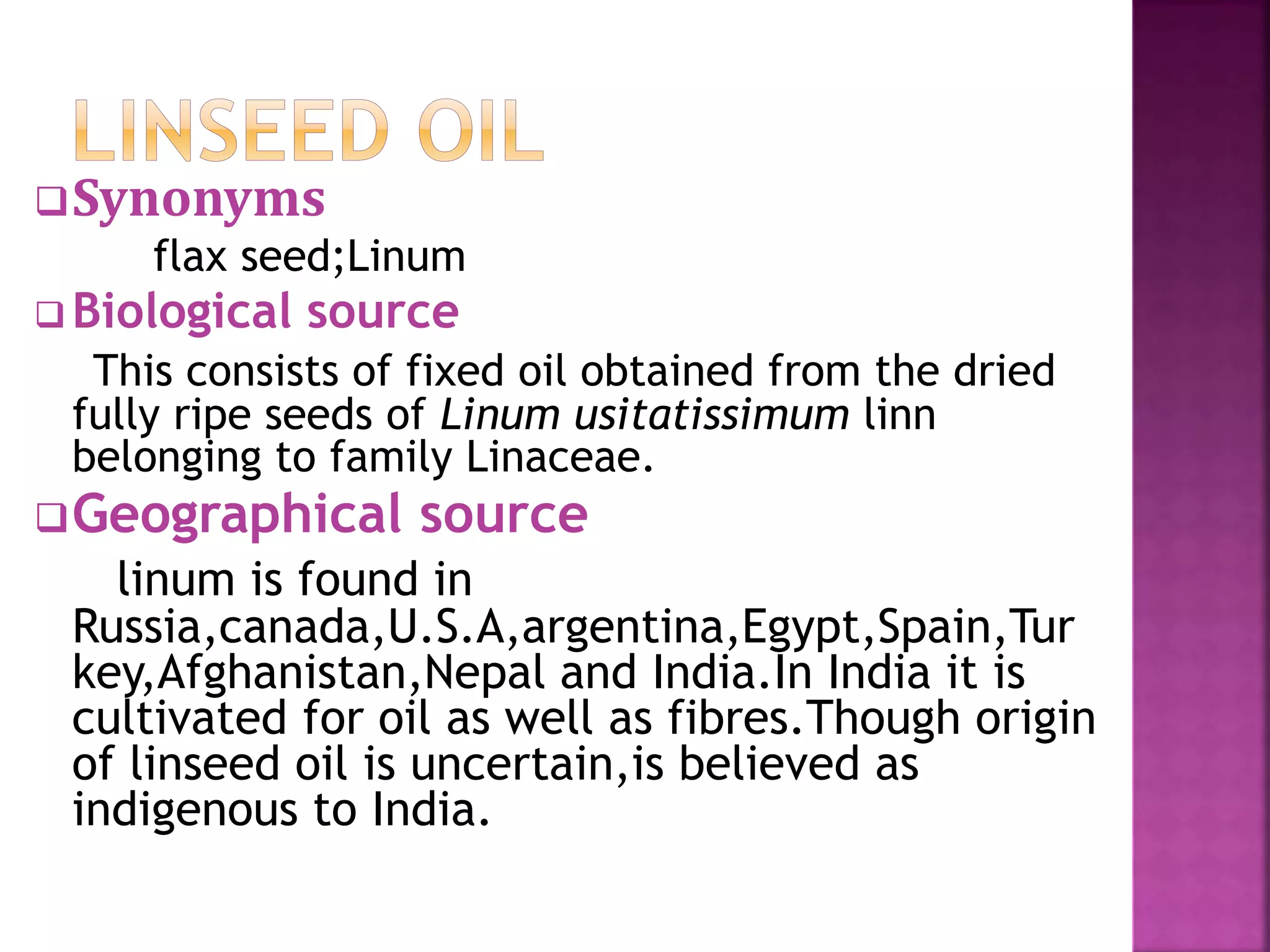 A presentation on linseed oil | PPTX