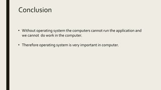 A presentation on operating system | PPT