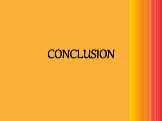 CONCLUSION
 