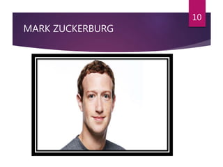 MARK ZUCKERBURG
10
 