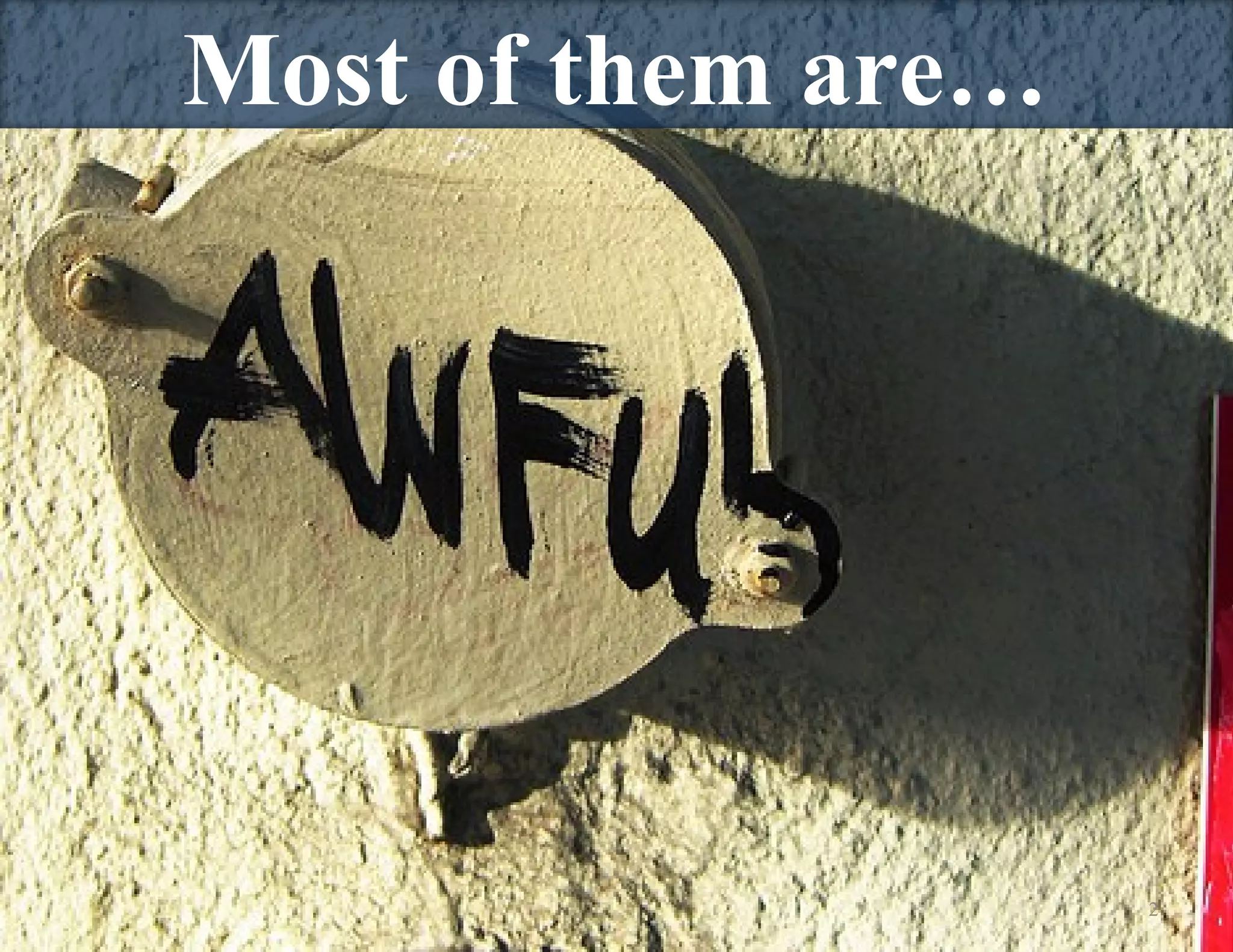 2 Most of them are… 