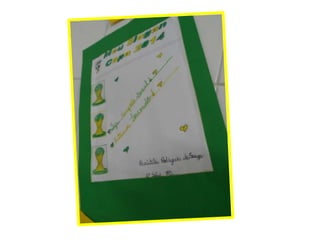 Copa do Mundo 2014 - Atividades desenvolvidas