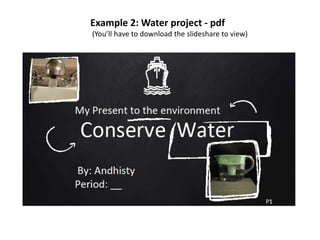 Example 2: Water project - pdf
(You’ll have to download the slideshare to view)
jschmied©2017
 