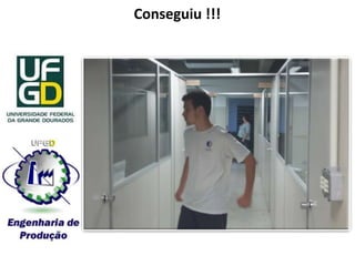 Conseguiu !!!
 