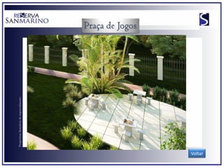 Perspectivas ilustrativas do empreendimento




Voltar
 