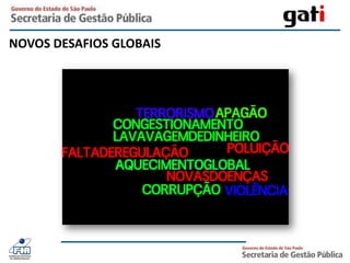 NOVOS DESAFIOS GLOBAIS