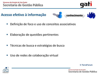 DefiniçõesconceituaisimportantesEXPLÍCITADADOSElementos dispersosGRAU DE PROFUNDIDADE DO SIGNIFICADOFONTE PARA INTERPRETAÇÃOINFORMAÇÃODados organizadosCONHECIMENTOPlataforma para açãoTÁCITA© TerraForum