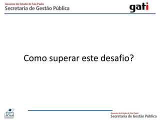 Como superar este desafio?