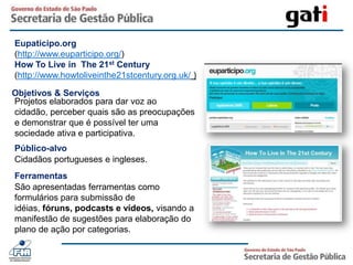 	Organização e proteção da informaçãoconhecimentoReceber, filtrar, classificar e armazenar informação