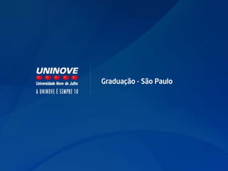 Graduação - São Paulo
 