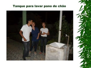 Tanque para lavar pano de chão
 