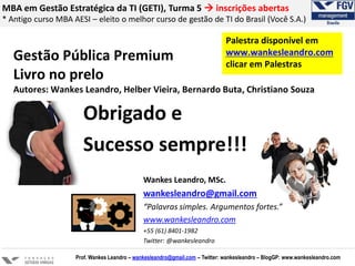 Apresentação Gestão Pública Premium - Prof. Wankes Leandro