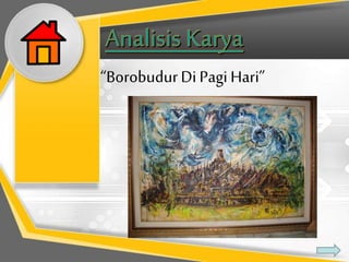 “BorobudurDi Pagi Hari”
 
