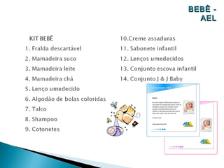 BEBÊ -
  AEL
 