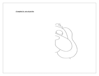 -Completa la cara al perrito
 