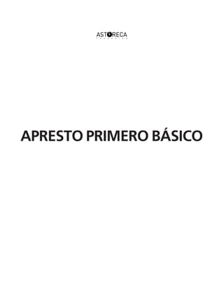 Apresto primero básico
 