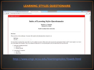 http://www.engr.ncsu.edu/learningstyles/ilsweb.html
 