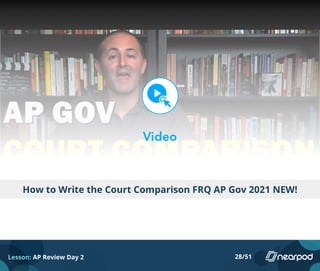 How to Write the Court Comparison FRQ AP Gov 2021 NEW!
Lesson: AP Review Day 2 28/51
 