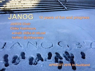 APRICOT2016 JANOG Update 2016