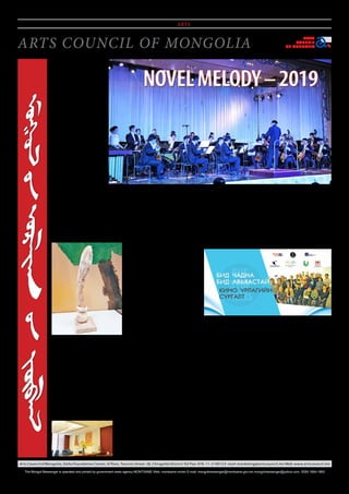 Friday, April 5, 20198 THE MONGOL MESSENGER
State Morin Khuur
Ensemble’s “Novel Melody”
concert premiered with only bow
instruments back in 2011. Since
2015 the opening gala has been
presented every 16th of April, each
year the repertoire is enriched
by new works and compositions
of talented composers. This
year the major compositions are
D.Tuvshinsaikhan’s arrangement
of “Uchirtai Durvun Tolgoi” suite
and Kh.Altangerel’s “Endless”
tango suite.
1. “Uchirtai Durvun Tolgoi”
suite
Composers: B.Damdinsuren,
B.Smirnov
Suite arrangement by: D.Tuv­
shin­saikhan
Suite overview: The first
modern opera “Uchirtai Gurvan
Tolgoi” was arranged into a
collection of 11 sequences inclu­
ding Trader, Escorts, Caretaker,
Nansalmaa’s arioso, Balgan,
Khorolmaa and Celebration.
Each sequence is arranged into a
separate concerto. One of the main
aims of this concert is to enrich
research programs for upcoming
professionals, studying in relevant
institutions and universities.
2. “Endless” Tango Suite
Composer: Kh.Altangerel
Suite overview: This is the
Arts Council of Mongolia, Delta Foundation Center, IV floor, Tourists Street-38, Chingeltei District Tel/Fax: 976-11-319015 E-mail: marketing@artscouncil.mn Web: www.artscouncil.mn
ARTS COUNCIL OF MONGOLIA
ARTS
COUNCIL
OF MONGOLIA
ARTS
The Mongol Messenger is operated and printed by government news agency MONTSAME Web: montsame.mn/en E-mail: mongolmessenger@montsame.gov.mn mongolmessenger@yahoo.com. ISSN 1684-1883
NOVELMELODY–2019NOVELMELODY–2019
first Mongolian tango ballet
commissioned by the Academic
Theatre of Opera and Ballet /
ATOB/ was written in 2014. ATOB
aimed to expand it’s repertoire
by “Endless” tango ballet, which
is about contemporary love
relationship. Ballet libretto was
written by Ch.Munkhzul and
choreographed by E.Erdenejargal.
World renownedArgentinian tango
skillfully mingled with classical
ballet moves expanded realms of
our ballet and built capacity of
local dancers. Uniqueness of this
ballet is unprecedented fusion of
classical ballet and contemporary
dance movements.
Title of the concert: Novel
Melody 2019
State Morin Khuur Ensemble
of Mongolia
Conductor N.Jigjiddorj
Date of the concert: 16 April,
2019.
Time of the concert: 6.45pm
Location: State Philharmonic
Hall
Type: Suite
“WeCan–WeAreTalented”inclusivearts
educationprogramlaunched
ACMPartnershipwithKempinskiKhanPalaceHotel
In March of 2019 ACM has signed a Memorandum
of Understanding with Kempinski Khan Place Hotel
in Ulaanbaatar and established a working partnership
on organizing art exhibitions in the hotel’s lobby and
restaurant throughout of the year. The first exhibition
“Light 5”, by artist Ts.Yagaantsetseg, is shown from
21th March 2019 to 23th May of 2019. Exhibition
presents bright and colorful art works made in oil on
canvas and invites audience to be close to nature.
One of the main priorities of the
Arts Council of Mongolia (ACM) is to
build public awareness on importance
of arts and culture in human, social and
economic development and contribute
to education of young people through
the arts.
To reach its priority, ACM has laun­
ched “We Can-We Are Talented” media
arts program to empower life skills of
youth with intellectual disability through
inclusive film making on 2nd of April,
2019 at the Broadcasting Media Arts
School of Mongolian State University of
Arts & Culture.
Since 2018, ACM has started to
partner with Australian Bus Stop Films
and learned inclusive film making curri­
culum to teach and work people with
intellectual disabilities. The Bus Stop
Films has an extensive experience of
col­laborating with people with disabi­
lities since its establishment of 2008.
The organization has been educating
and involving many young people with
intellectual disabilities to its own “Inclu­
sive Filmmaking” programs and won
over 50 international awards from inter­
national film festivals with its inclusive
films. As continuity of the partnership,
ACM is delighted to partner with Bus
Stop Films on implementation of “We
Can-We Are Talented” an accessible film
studies program.
For this edition, 26 young people
with intellectual disability and with
down syndrome and media art school
stu­dents together will take a chance to
participate in a year-long special film-
making training by 4 phases. The first
phase of training will teach about “Mise-
en-scene” about four elements: space,
lighting, performance, costume and
make up. This curriculum meaningfully
addresses the need to provide access
to equal opportunity in learning and an
entry pathway into the film industry.
For making the program possible,
ACM has partnered with Down Synd­
rome Association of Mongolia, Asso­
cia­tion of Parents with Differently abled
Children, Broadcasting Media Arts
School of Mongolian State University
of Arts Culture and supported by the
Foun­dation for Development of Art and
Culture of the Ministry of Education,
Culture, Science and Sports and Techeno­
mics Mongolia.
The program will not only contribute
in promotion of United Nations conve­
ntion of the rights of persons with a disa­
bility (CRPD) Article 24; that all children
have the right to a quality and inclusive
education; inclusive education being
defined by General Comment Number
24.4 of the CPRD, but also helps to
change public perception about disab­
led community. Therefore, it is impor­tant
to give an opportunity for people with
disabilities to participate in social acti­
vities, and to be acknowledged in society.
For more information please contact
at www.artscouncil.mn and call 319015,
319017
Arts Council of Mongolian (ACM) Arts
program focuses on nurturing artistic
excellence among arts and culture organi­
zations and artists by building their capacities,
enhancing their international collaboration
and promoting Mongolian arts and culture
abroad and world talents in Mongolia.
ACM collaborated with World Wood
Day Foundation (WWDF) by recommending
Mongolian talented artist Ochirbat Namsrai
to represent Mongolian woodcarving art at the
2019 World Wood Day event. This is an annual
celebration on March 21st to raise public
awareness of the importance of wood and how
wood plays as a key role in a sustainable future.
The 2019 World Wood Day (http://
worldwoodday.org/2019/) event was a week-
long event on 18th-26th March in Graz,
Austria including a symposium, woodcraft
programs (woodcarving, woodturning), folk
art workshops, wooden music performances,
children’s events, a tree planting, a tour and an
international wood art exhibition.
The 2019 theme CHANGE aimed to
heighten the need for awareness to make
changes for an eco-friendly and sustainable
future. It featured an intersection of tradition and
innovation–preserving the past and pioneering
for the future – and call to take action and face
the challenges in this ever-changing world.
For this year, Ochirbat Namsrai, member
of Mongolian Artist Union was selected by
the foundation and successfully participated
in the woodcarving workshop that was jointly
performed by 111 artists from 90 different
countries.
For the celebration of World Wood Day,
artists from Japan, Austria, Saudi Arabia,
Indonesia, Egypt, Czech Republic, China,
Yemen were invited to represent their countries
wooden products. In addition, music bands
and musicians from Peru, Slovakia, Ireland,
Nepal, Mexico, Switzerland, Kazakhstan,
Austria, Cuba, China performed their national
music for the event. The important part of the
World Wood Day festival is woodcraft program
(woodcarving and woodturning). For the
festival each participating artist asked to bring
30x30 sized relief carving artwork under theme
of “Change” with them when they come to the
event. Then the beginning of the festival, the
artists used the wood that organizers chose for
them to start creating a new wooden artwork
during the event. All the created wooden
artworks were presented for public on the
closing ceremony. World Wood Day is an
annual international festival and World Wood
Day 2020 will be held in Japan next year.
MongolianartistparticipatedinWorldWoodDay2019
 