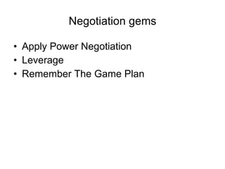 Negotiation gems Apply Power Negotiation Leverage Remember The Game Plan 
