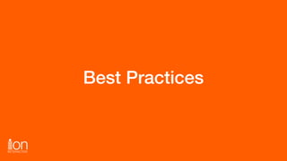 Best Practices
 