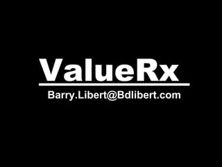 ValueRx  [email_address] 