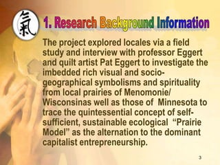 The project explored locales via a field
study and interview with professor Eggert
and quilt artist Pat Eggert to investig...
