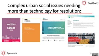 Complex urban social issues needing
more than technology for resolution:
33
 