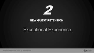 millenniumspasalon.com | meevo.com
NEW GUEST RETENTION
Exceptional Experience
2
 